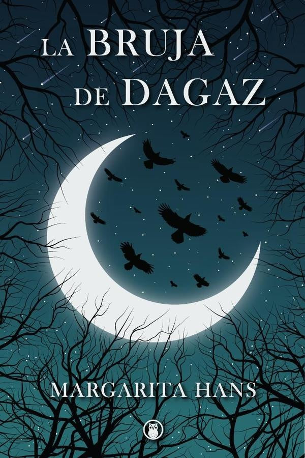 La Bruja de Dagaz | Margarita Hans