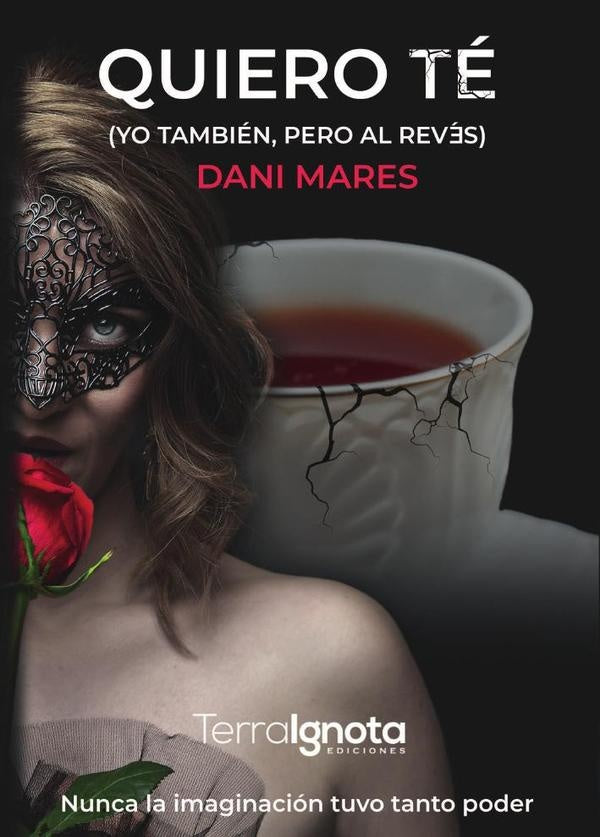 Quiero té | Dani Mares
