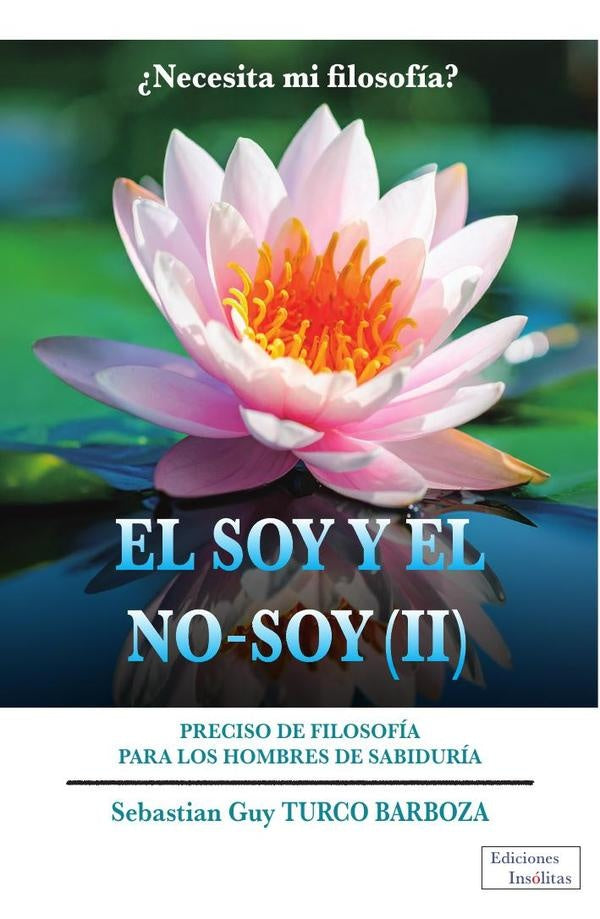 El Soy y el No Soy - 2 | Sebastien Guy Turco Barboza