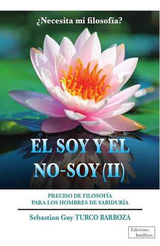 El Soy y el No Soy - 2 | Sebastien Guy Turco Barboza