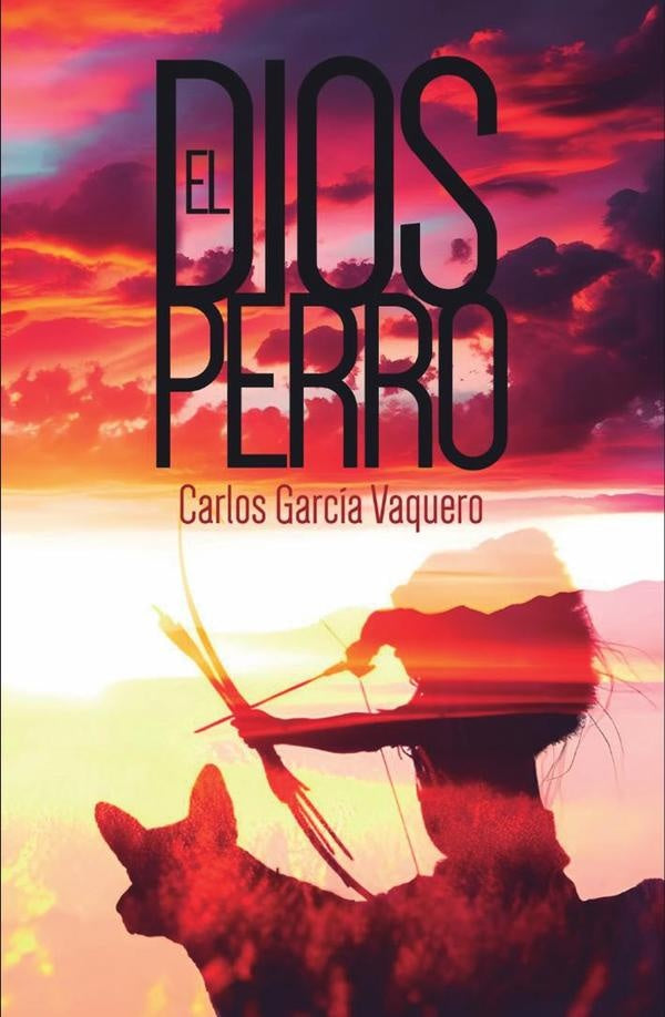 El dios perro | Carlos García Vaquero