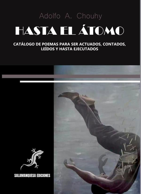 Hasta el átomo | Adolfo A. Chouhy
