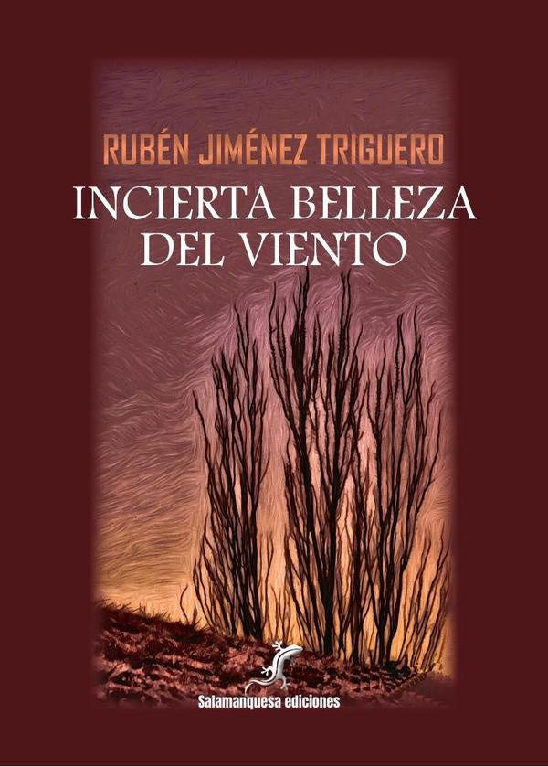 Incierta belleza del viento | Rubén Jiménez Triguero