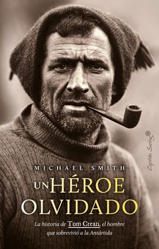 UN HEROE OLVIDADO | Michael E. Smith