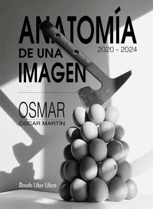 Anatomía de una imagen | Oscar Martín