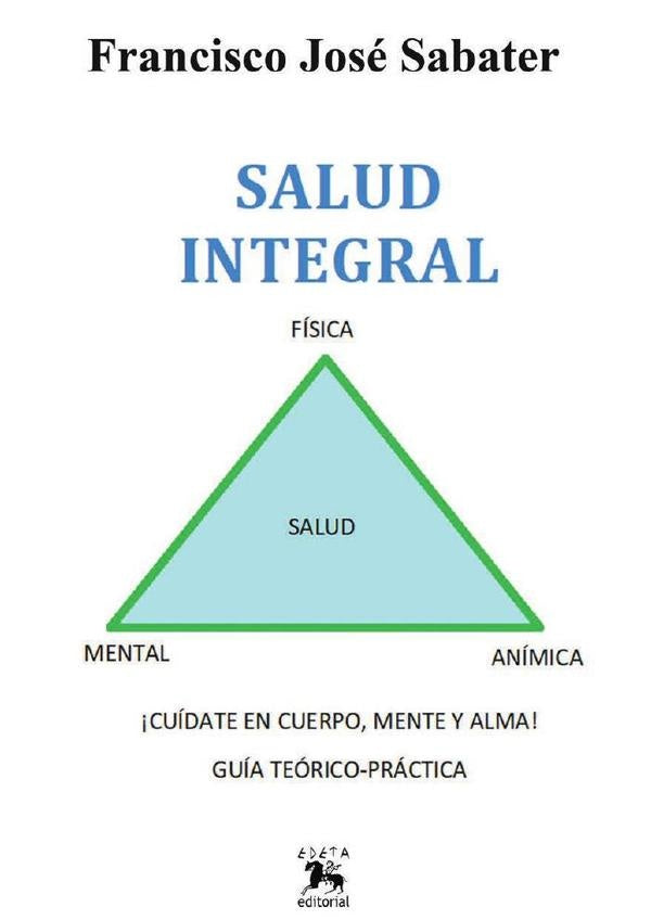 Salud integral  | FRANCISCO JOSÉ SABATER