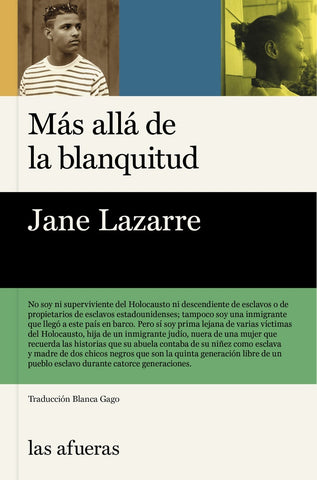 MÁS ALLÁ DE LA BLANQUITUD.. | Jane Lazarre