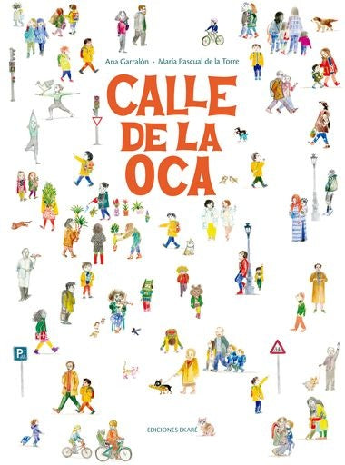 Calle de la oca | María Pascual