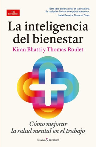 LA INTELIGENCIA DEL BIENESTAR.. | KIRAN  BHATTI