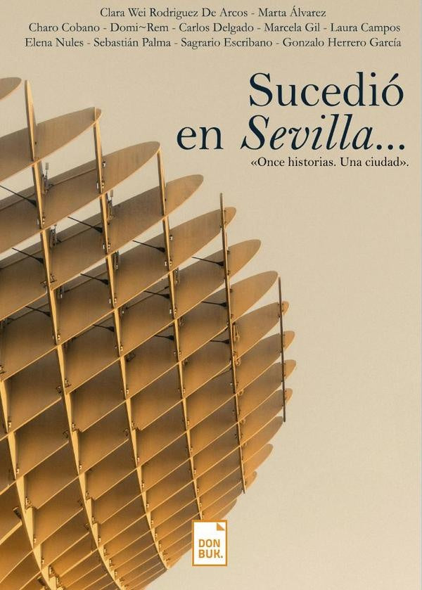 Sucedió en Sevilla... | VV. AA.