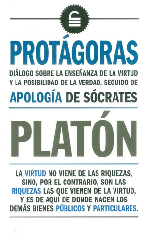 PROTAGORAS - APOLOGIA DE SOCRATES.. | Platon