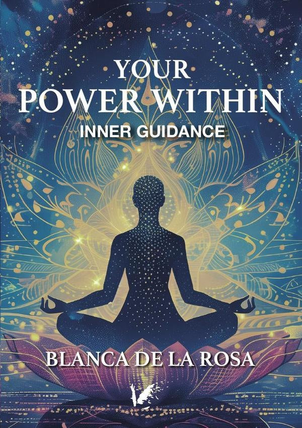 Your power within | Blanca De La Rosa