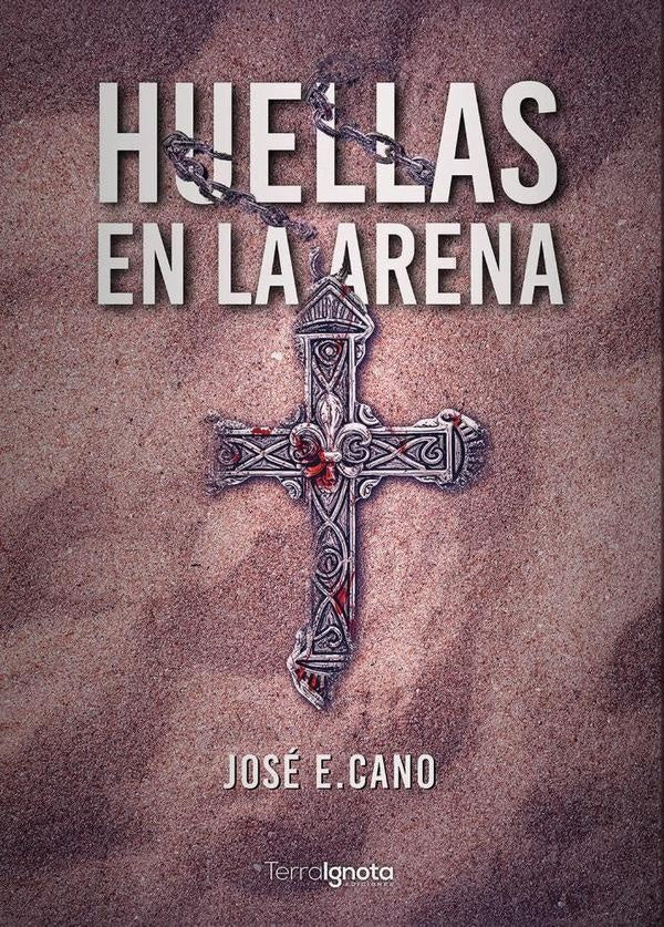 Huellas en la arena  | JOSÉ E. CANO