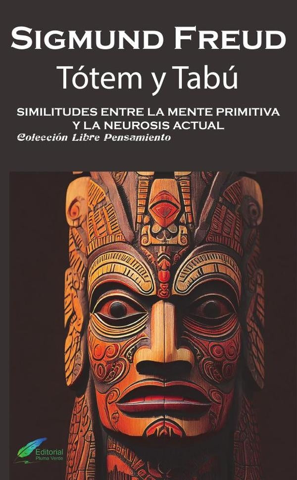 Tótem y tabú | Sigmund Freud