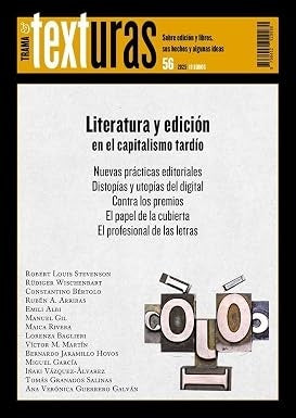 Texturas 56: Literatura y edición en el capitalismo tardío | Varios Autores