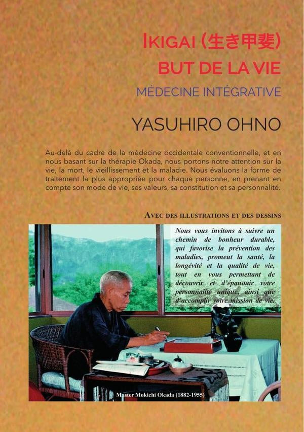 IKIGAI: But de la vie | Yasuhiro Ohno