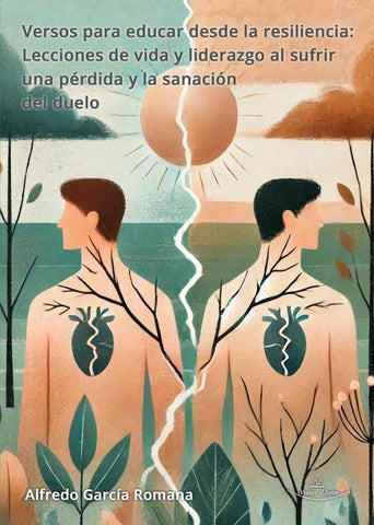Versos para educar desde la resiliencia | Alfredo García Romana