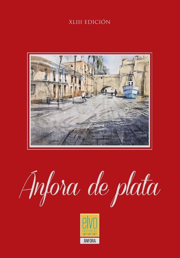 XLIII Ánfora de Plata | VV. AA.