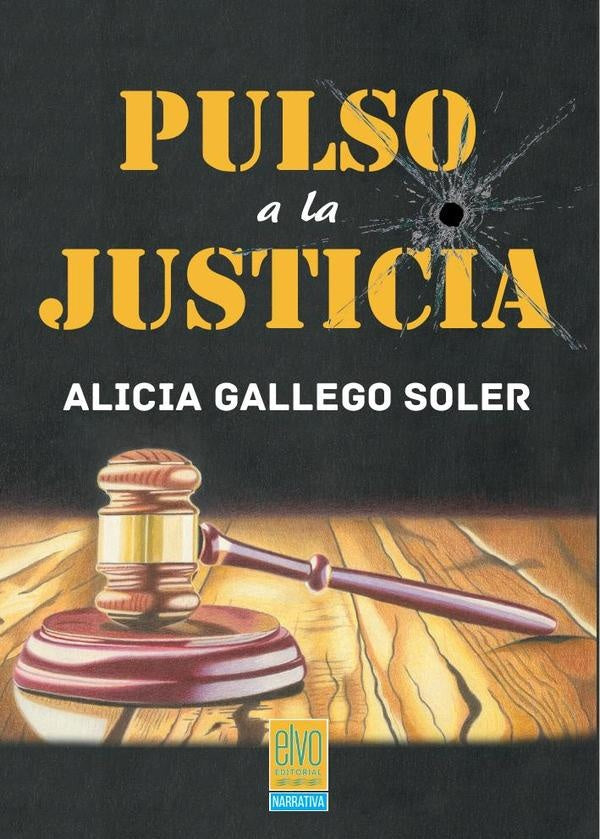 Pulso a la justicia | Alicia Gallego Soler