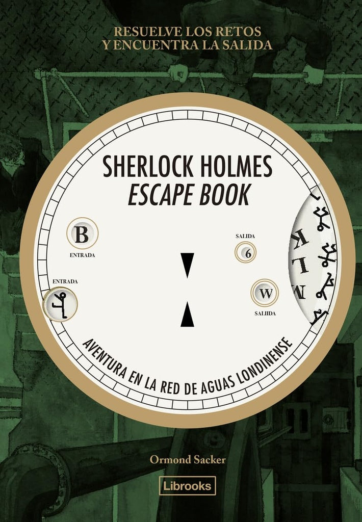 SHERLOCK HOLMES ESCAPE BOOK | Ormond Sacker