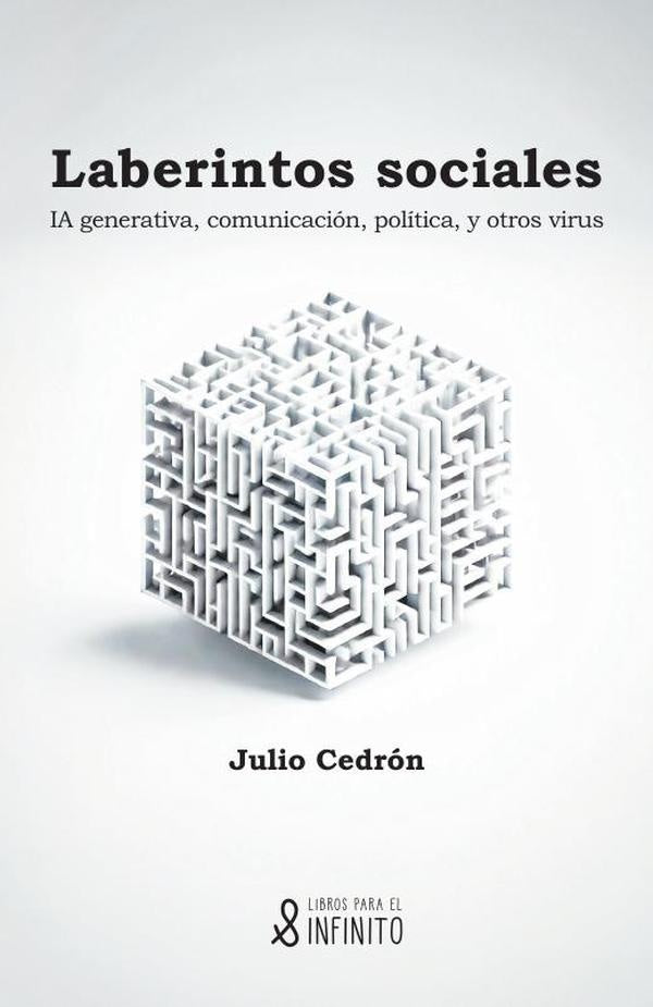 Laberintos sociales | Julio Cedrón