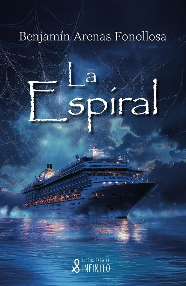 La espiral | Benjamín  Arenas Fonollosa