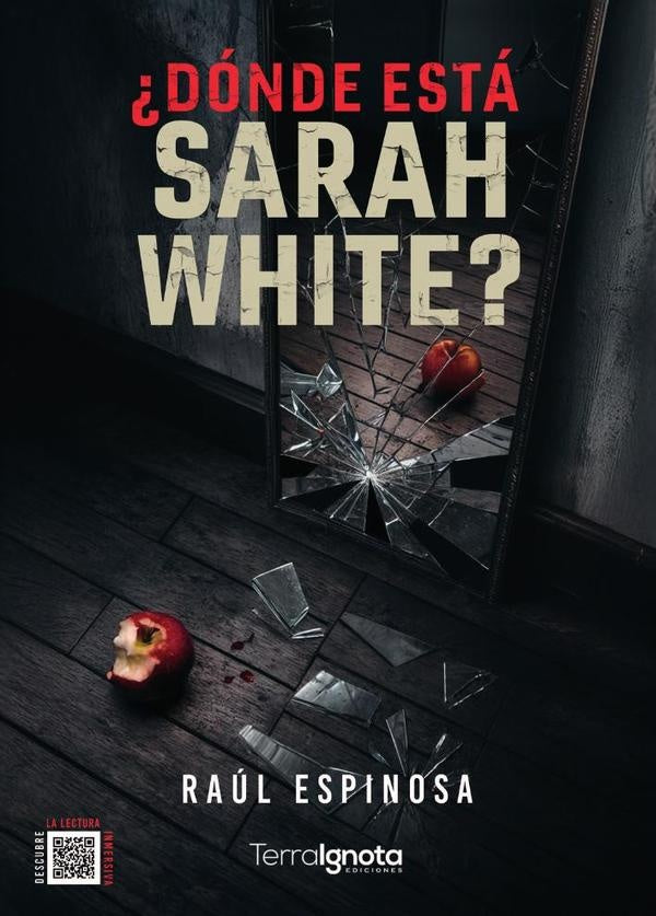 ¿Dónde está Sarah White? | Raúl  Espinosa Jordán
