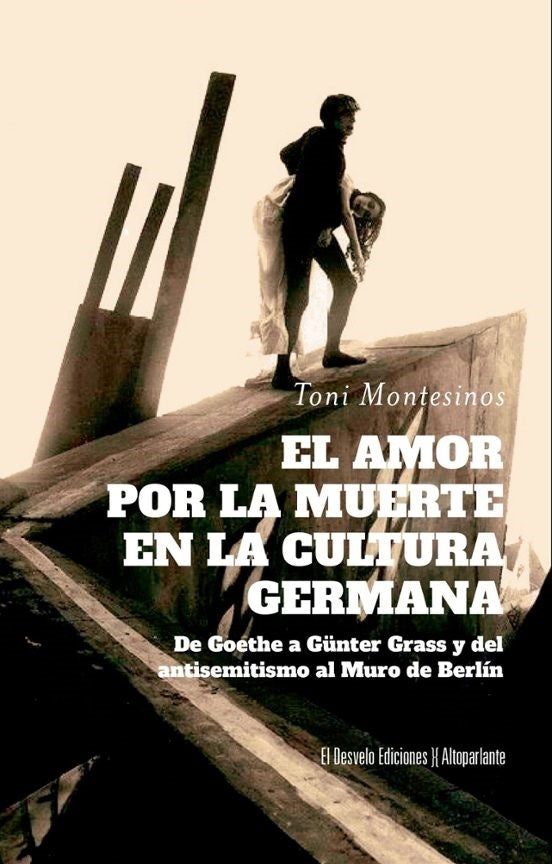 El amor por la muerte en la cultura germana | Antonio Montesinos Gilbert