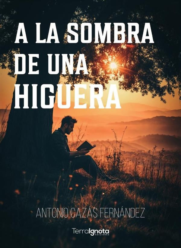 A la sombra de una higuera | Tony Cazás