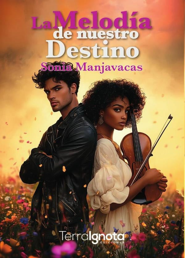 La melodía de nuestro destino | Sonia Manjavacas