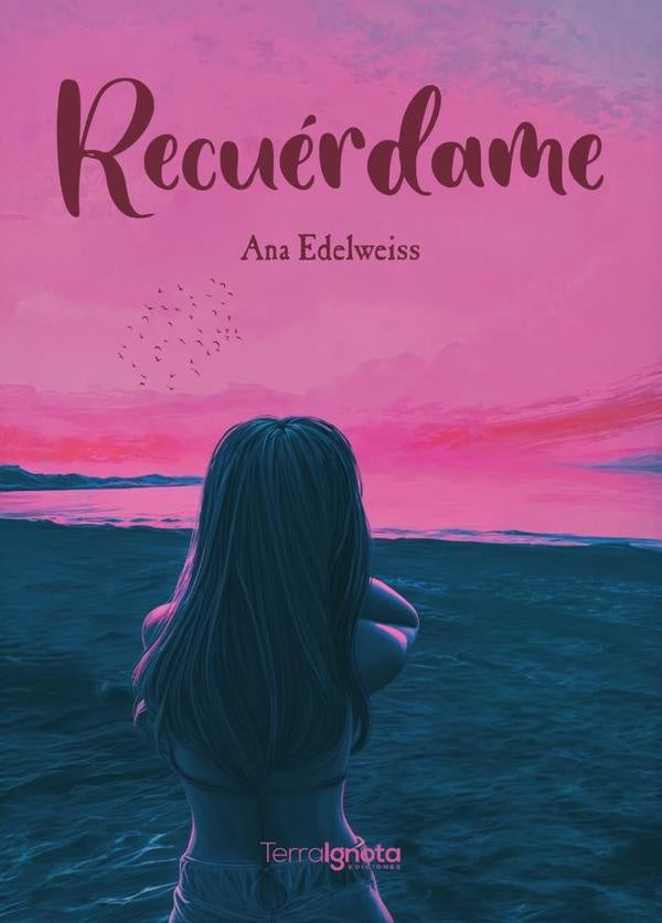 Recuérdame | Ana Edelweiss