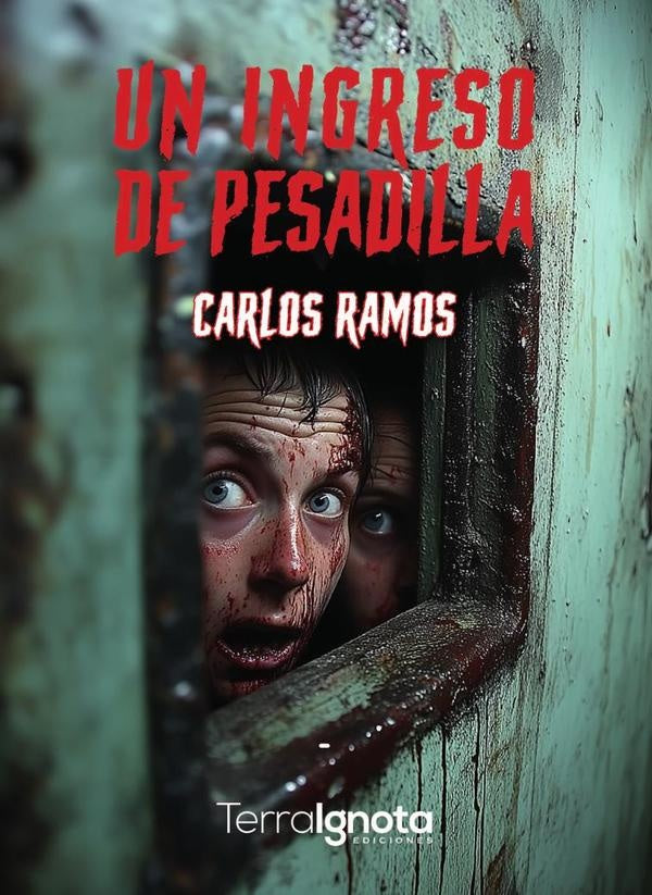 Un ingreso de pesadilla | Carlos Javier Ramos Ferrero