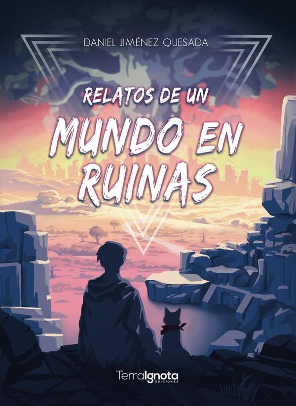 Relatos de un mundo en ruinas | Daniel  Jiménez Quesada