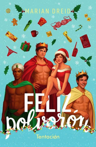 Feliz polvorón | Marian Dreid