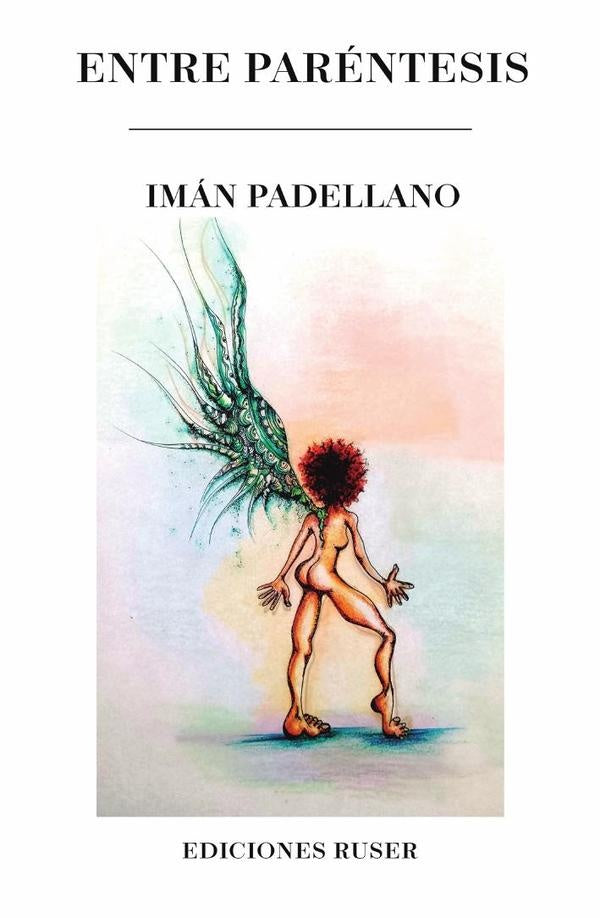Entre paréntesis | Imán Padellano