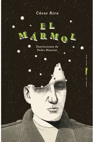 EL MÁRMOL.. | CESAR AIRA