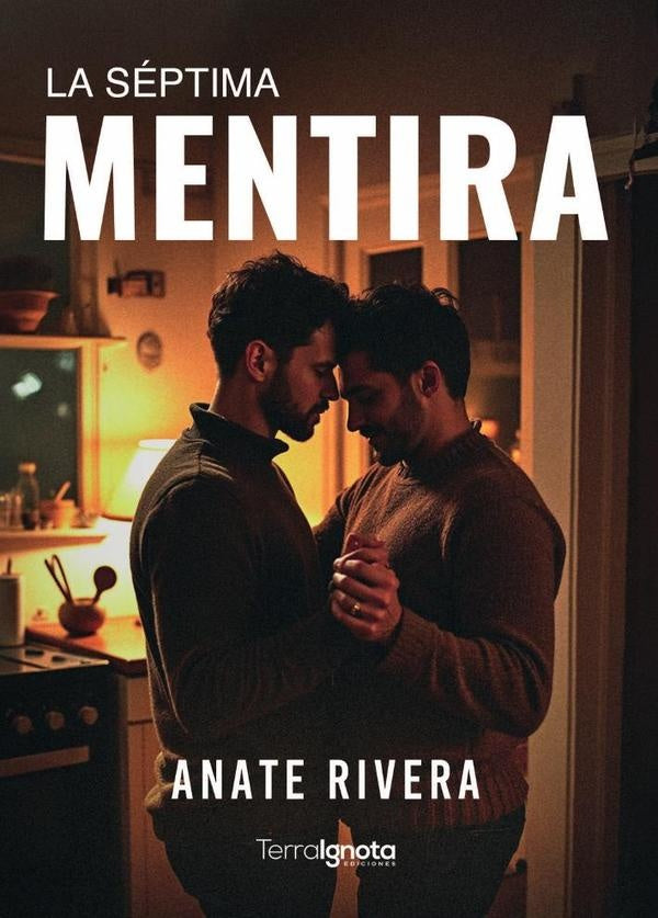 La séptima mentira | Anate  Rivera