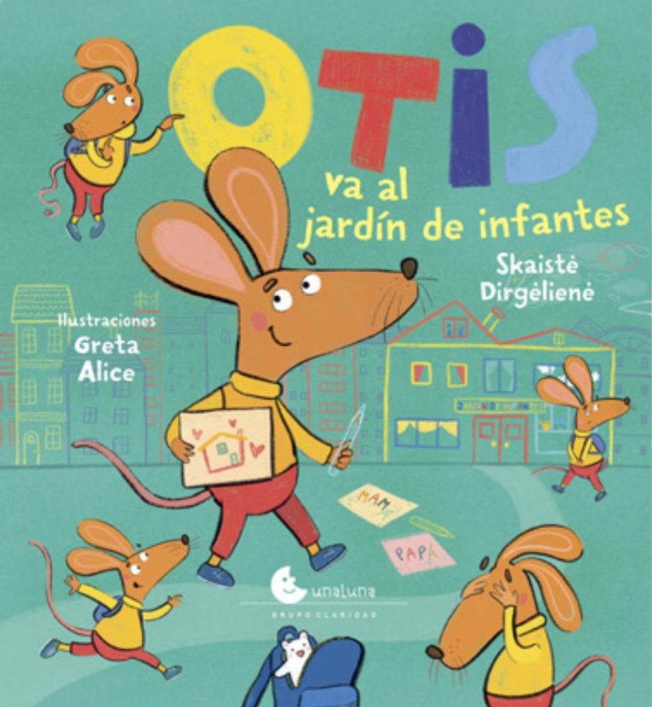 OTIS VA LA JARDÍN DE INFANTES.. | GRETA  ALICE