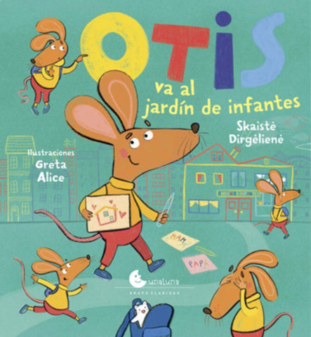 OTIS VA LA JARDÍN DE INFANTES.. | GRETA  ALICE