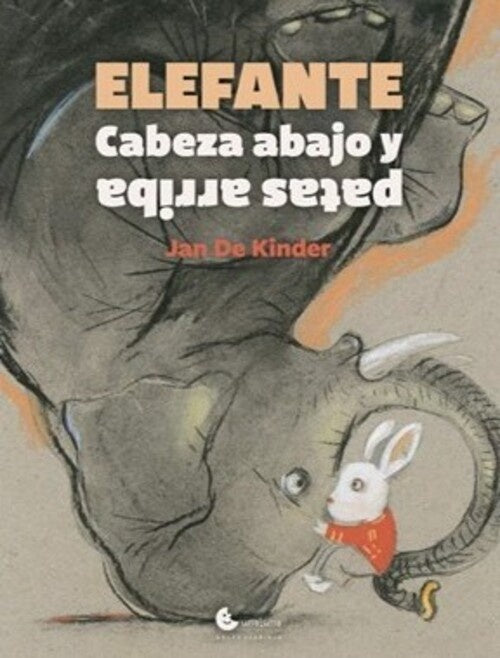 ELEFANTE. CABEZA ABAJO Y PATAS ARRIBA.. | JAN  DE KINDER