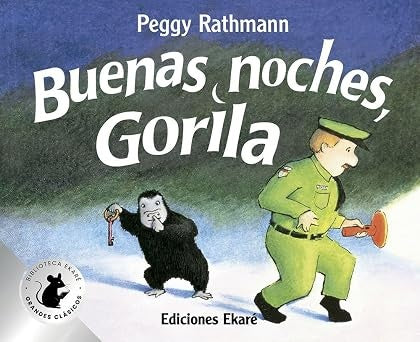 BUENAS NOCHES GORILA  | Peggy Rathmann