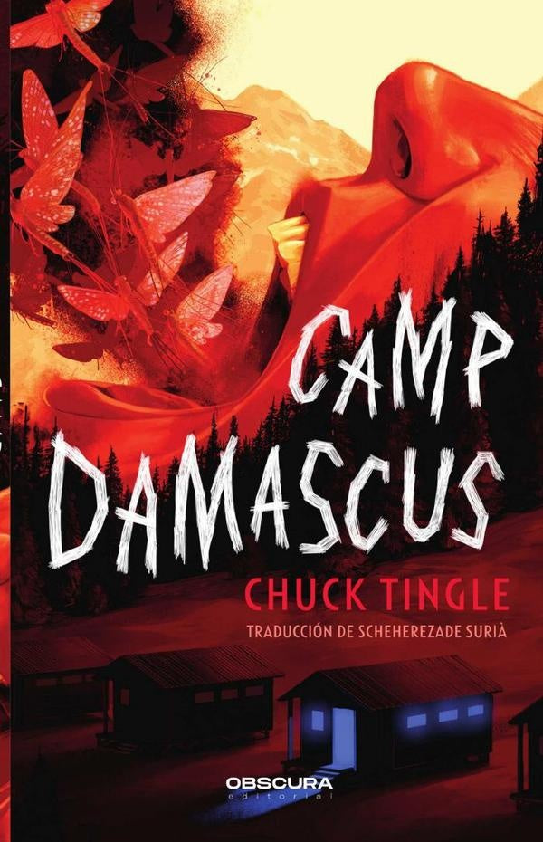 Camp Damascus | Chuck Tingle