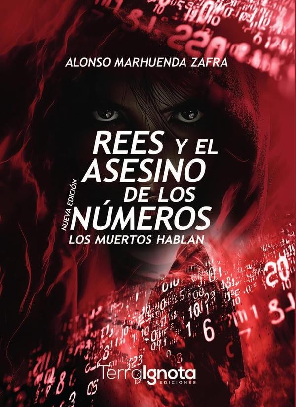 Rees y el asesino de los números | Alonso  Marhuenda Zafra