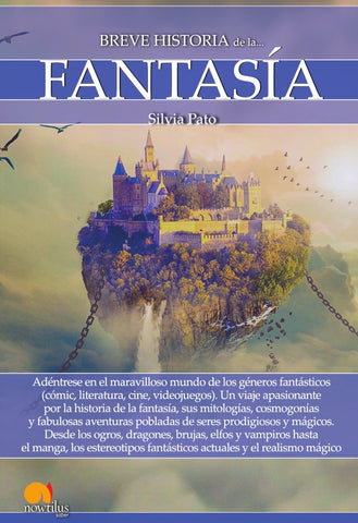 Breve historia de la fantasía | Silvia Pato