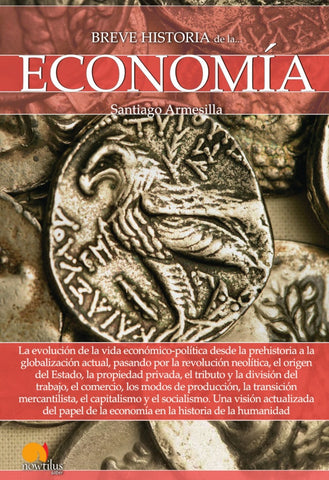 Breve historia de la economía | Santiago Armesilla