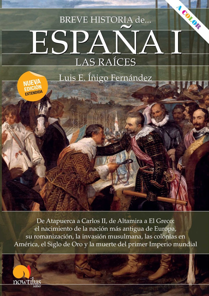 Breve historia de España I: las raíces | Luis E. Íñigo Fernández