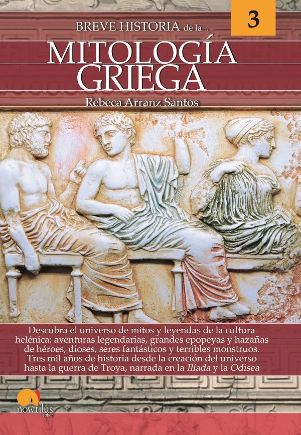 Breve historia de la mitología griega | Rebeca Arranz Santos