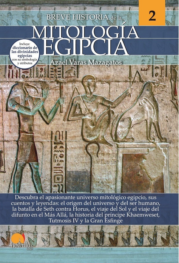 Breve historia de la mitología egipcia | Azael Varas