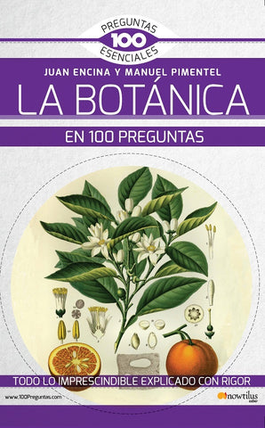La botánica en 100 preguntas | Encina Santiso, Pimentel Pereira