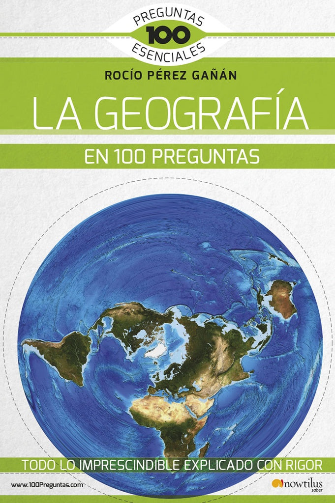 La Geografía En 100 Preguntas | Rocío Pérez Gañán